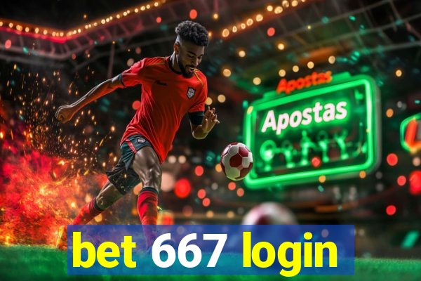 bet 667 login